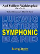 Auf Stillem Waldespfad Concert Band sheet music cover